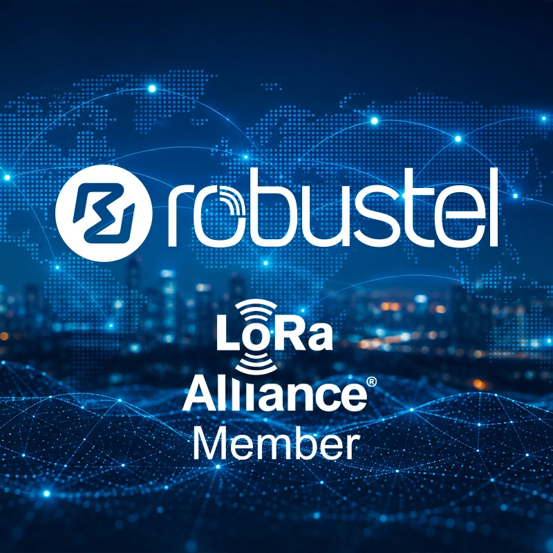 Robustel vstupuje do LoRa Alliance: přichází nová éra LoRaWAN?